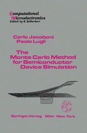 Cover of: The Monte Carlo Method for Semiconductor Device Simulation
            
                Computational Microelectronics