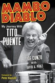Mambo Diablo My Journey With Tito Puente by Pete Hamill