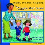 Cover of: Tom and Sofia Start School in Malayalam and English
            
                First Experiences by Henriette Barkow