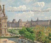 Cover of: The Art of the Louvres Tuileries Garden by 