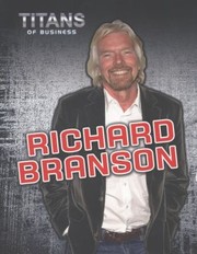 Cover of: Richard Branson
            
                Titans of Business