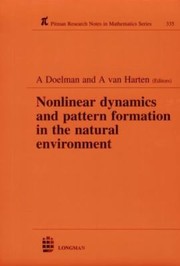 Cover of: Nonlinear Dynamics and Pattern Formation in the Natural Environment
            
                Research Notes in Mathematics