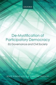 Cover of: Demystification Of Participatory Democracy Eu Governance And Civil Society