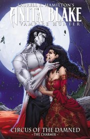 Cover of: Anita Blake Vampire Hunter Circus of the Damned Book 1
            
                Anita Blake Vampire Hunter Marvel Hardcover