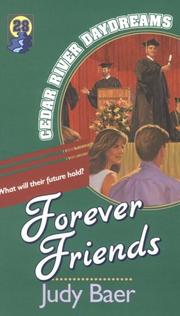 Cover of: Forever Friends (Cedar River Daydreams #28) by Judy Baer