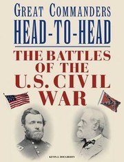 Cover of: Great Commanders of the Civil War Head to Head