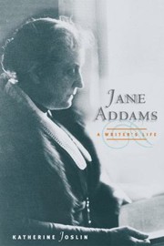 Cover of: Jane Addams a Writers Life