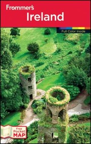 Cover of: Frommers Ireland With Pocket Map
            
                Frommers Ireland by 