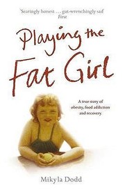 Cover of: Playing the Fat Girl