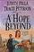 Cover of: A Hope Beyond