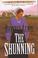 Cover of: The shunning