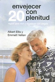 Cover of: Envejecer Con Plenitud
            
                Coleccion Obelisco Psicologia