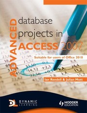 Cover of: Advanced Database Projects in Access 2007