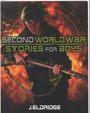 Cover of: Second World War Stories For Boys