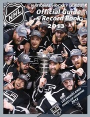 Cover of: The National Hockey League Official Guide Record Book 2013