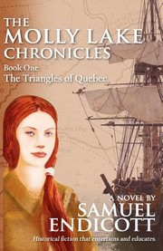 Cover of: The Molly Lake Chronicles Book 1