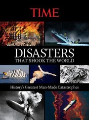 Cover of: Time Disasters That Shook the World