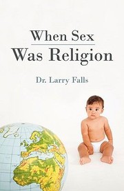 Cover of: When Sex Was Religion