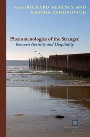 Cover of: Phenomenologies of the Stranger
            
                Perspectives in Continental Philosophy Paperback Unnumbered by 