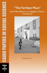 Cover of: The Farthest Place The Making and Remaking of Social Boundaries in Abu Minqar
