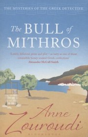 The Bull of Mithros by Anne Zouroudi