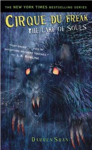 Cover of: The Lake of Souls
            
                Cirque Du Freak Saga of Darren Shan Turtleback by 