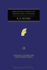 Cover of: R S Peters
            
                Continuum Library of Educational Thought