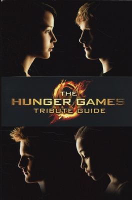 The Hunger Games Tribute Guide book cover