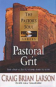 Cover of: Pastoral grit by Craig Brian Larson