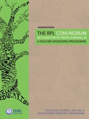 Cover of: The RPL Conundrum
            
                Teacher Education in South Africa