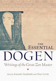 Cover of: The Essential Dogen