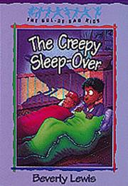 Cover of: The creepy sleep-over by Beverly Lewis