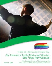Cover of: Gay Characters in Theater Movies and Television
            
                Gallups Guide to Modern Gay Lesbian  Transgender Lifesty by 