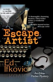 Cover of: Escape Artist
            
                Edna Ferber Mysteries Paperback