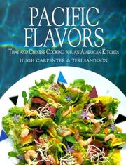 Cover of: Pacific Flavors by Hugh Carpenter, Teri Sandison