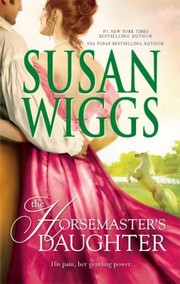 Cover of: The Horsemasters Daughter
            
                Calhoun Chronicles