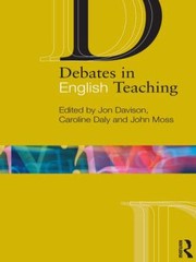 Cover of: Debates in English Teaching
            
                Debates in Subject Teaching