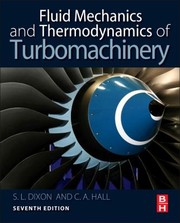 Fluid Mechanics and Thermodynamics of Turbomachinery  7th Edition by Cesare Hall