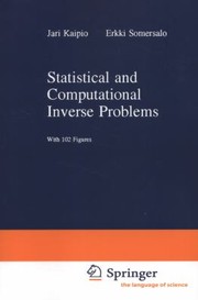 Cover of: Statistical and Computational Inverse Problems
            
                Applied Mathematical Sciences