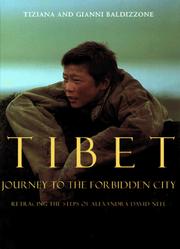Cover of: Tibet: Journey to the Forbidden City : Retracing the Steps of Alexandra David-Neel