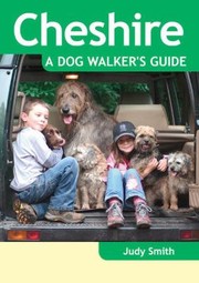 Cover of: Cheshire  A Dog Walkers Guide