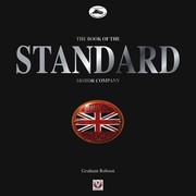 Cover of: The Book Of The Standard Motor Company