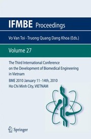 The Third International Conference on the Development of Biomedical Engineering in Vietnam
            
                Ifmbe Proceedings by Vo Van Toi