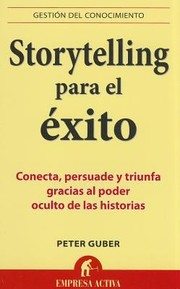 Cover of: Storytelling Para el Exito
            
                Gestion del Conocimiento by 
