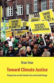Toward Climate Justice by Brian Tokar