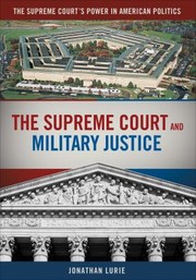 Cover of: The Supreme Court and Military Justice
