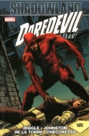 Cover of: Shadowland
            
                Daredevil The Devil Inside and Out