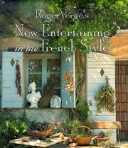 Cover of: Roger Vergé's new entertaining in the French style