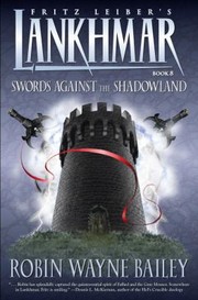 Cover of: Swords Against the Shadowland
            
                Lankhmar Paperback