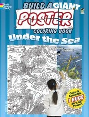 Cover of: Build a Giant Poster Coloring BookUnder the Sea